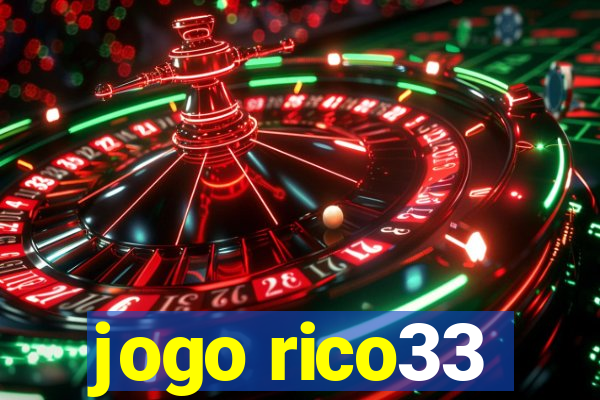 jogo rico33